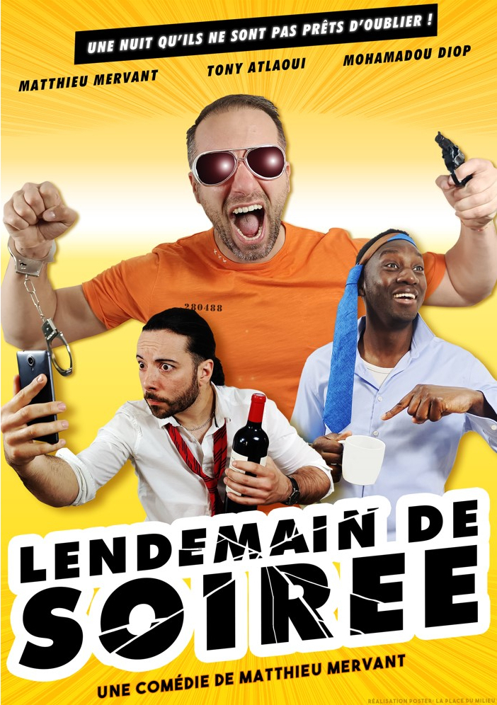 LENDEMAIN DE SOIREE